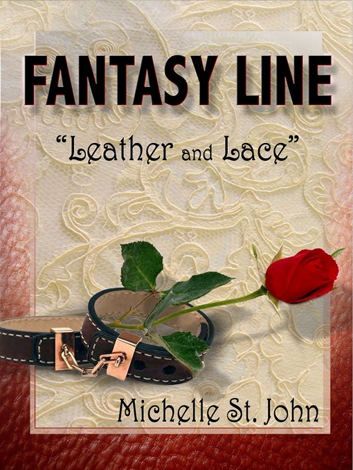 Title details for Fantasy Line by Michelle St. John - Available